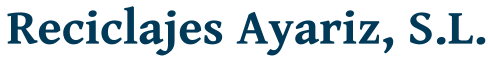 Reciclajes Ayariz, S.L.